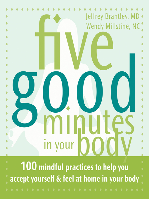 Title details for Five Good Minutes in Your Body by Jeffrey Brantley - Wait list